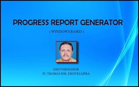 PROGRESS REPORT GENERATOR