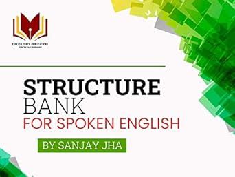 Structure Bank For Spoken English : SANJAY JHA: Amazon.in: Books