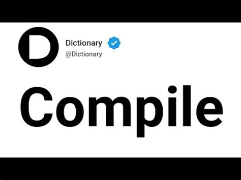 Image result for Compiling Synonym