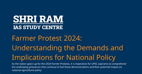 Farmer Protest 2024: Understanding the Demands and Implications for ...