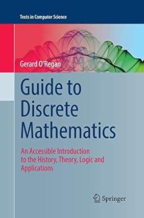 Buy Guide to Discrete Mathematics: An Accessible Introduction to the ...
