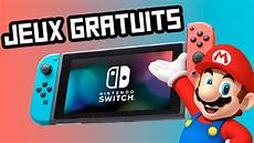 jeux sur la nintendo switch comment avoir des jeux gratuits nintendo switch jeux sur la nintendo switch comment avoir des jeux gratuits nintendo switch
