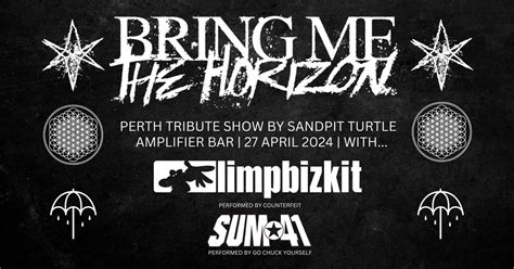 THIS SATURDAY! BRING ME THE HORIZON - Tribute Show w/ Limp Bizkit & Sum ...