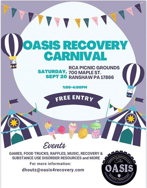 Oasis Recovery Carnival, RCA Picnic Grounds 700 Maple St. Ranshaw PA ...