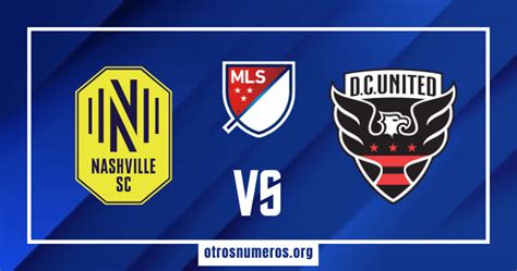 Pronóstico Nashville vs DC United, MLS, 01/07/2023. Otrosnumeros