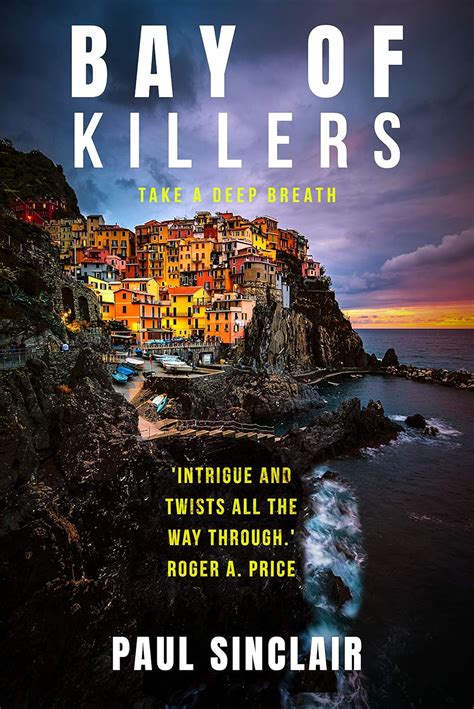 Bay of Killers (The Italian Connection Book 2) eBook : Sinclair, Paul ...