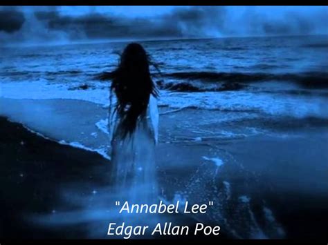 Annabel Lee, Edgar Allan Poe - Literica