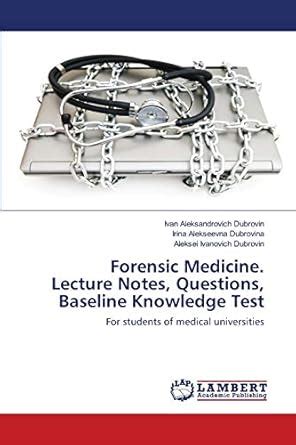 Buy Forensic Medicine. Lecture Notes, Questions, Baseline Knowledge ...