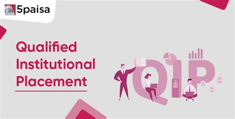 Qualified Institutional Placement: Meaning & Function | 5paisa