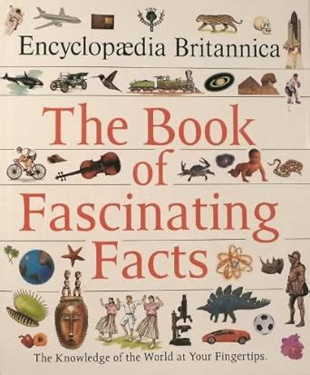 The Book of Fascinating Facts : Britannica Encyclopedia: Amazon.in: Books