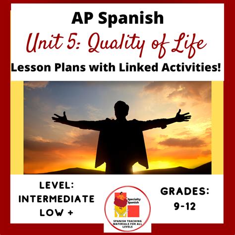 AP Spanish Lesson Plans Unit 5 Factors That Influence Quality of Life ...
