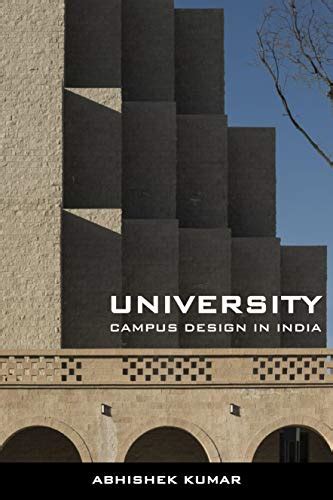 UNIVERSITY CAMPUS DESIGN IN INDIA: AN ARCHITECTURAL THESIS GUIDE FOR ...