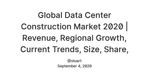 Global Data Center Construction Market 2020 | Revenue, Regional Growth ...