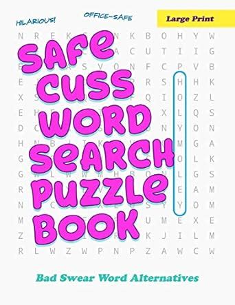 Buy Safe Cuss Word Search Puzzle Book - Large Print - Bad Swear Word ...