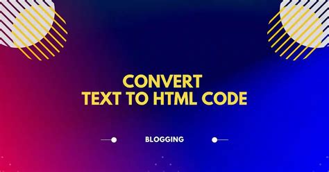 Image result for How to Convert Text to HTML Code