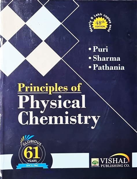 Buy Principles of Physical Chemistry - Puri, Sharma, Pathania - 48th/Ed ...
