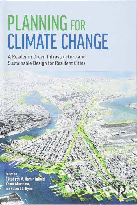 Buy Planning for Climate Change: A Reader in Green Infrastructure and ...