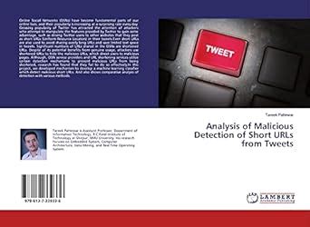 Analysis of Malicious Detection of Short URLs from Tweets : Amazon.in ...