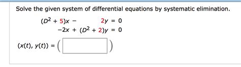 Image result for Solve System of Differential Equations Elimination Using Operators