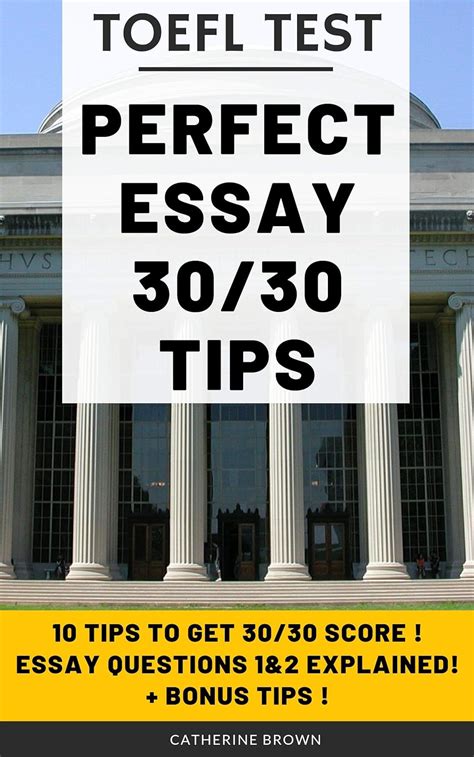How to get a 30/30 Perfect Score on TOEFL IBT WRITING SECTION ...