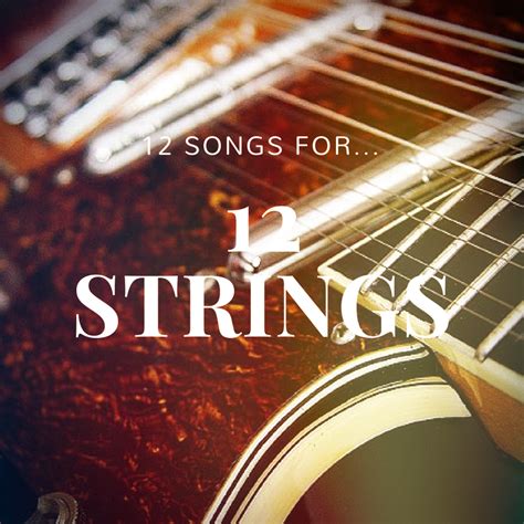 Image result for Classic 12 String Songs