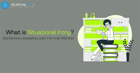 What is Situational Irony? Definition, Examples, and Tips for Writers ...