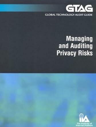 Buy Global Technology Audit Guide 5: Managing and Auditing Privacy ...