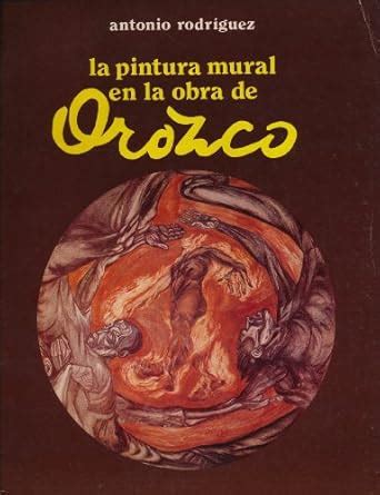 Amazon.in: Buy La pintura mural en la obra de Orozco (Spanish Edition ...