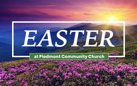 EASTER SUNDAY - Piedmont Community Church