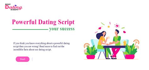 Powerful Dating Script – How Well Do You Know It?