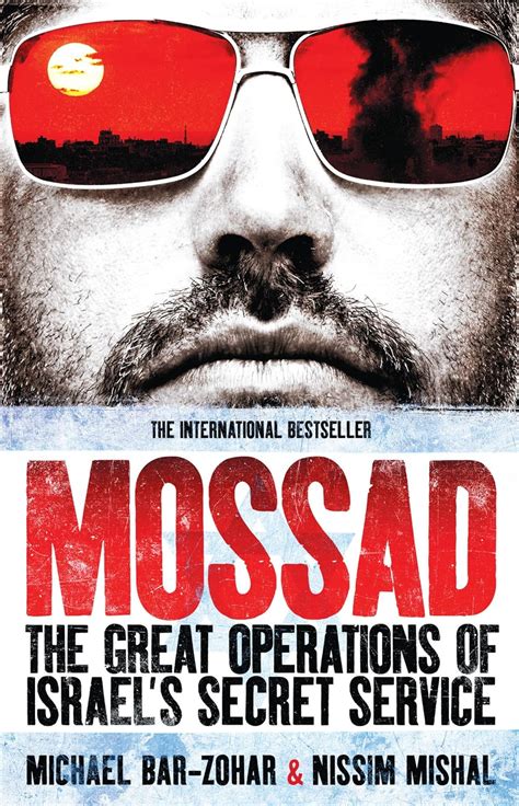 Buy Mossad: The Great Operations of Israel's Famed Secret Service Book ...
