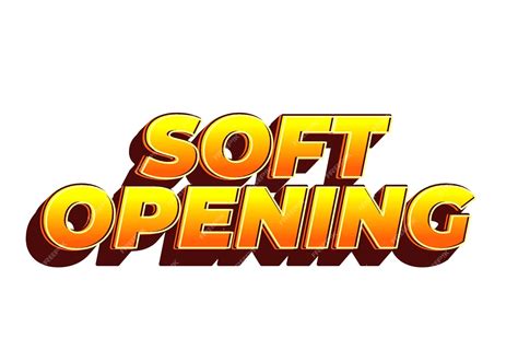 Premium Vector | Soft opening Text effect in 3D look and eye catching ...