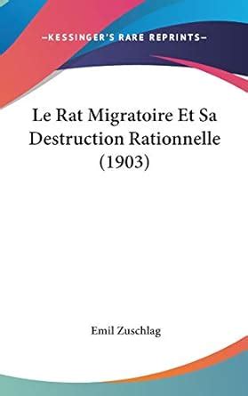 Buy Le Rat Migratoire Et Sa Destruction Rationnelle (1903) Book Online ...