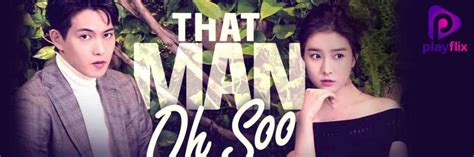 Watch That Man Oh Soo Web Series Online, All Seasons and Episodes ...