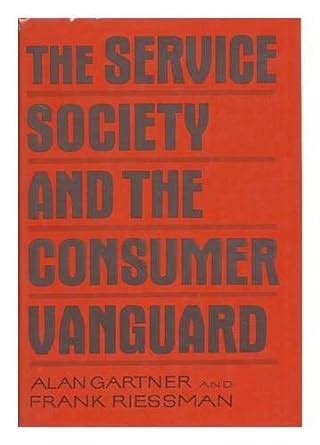 The service society and the consumer vanguard : Amazon.in: Books