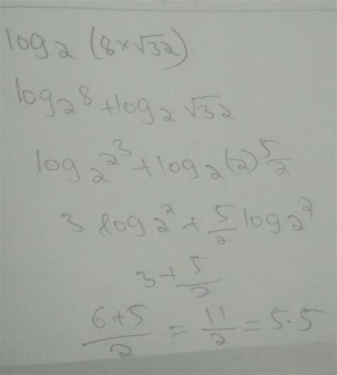 log2(8 x root 32 ) and in log 2 , 2 is the base - Brainly.in