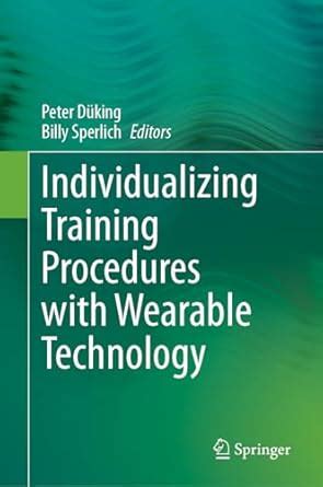 Buy Individualizing Training Procedures with Wearable Technology Book ...