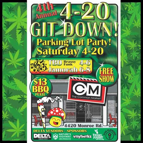 Common Market Oakwold: 4th Annual 4/20 Git Down Parking Lot Party ...