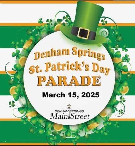 Denham Spring St Patricks Day Parade , Denham Springs High School, 15 ...