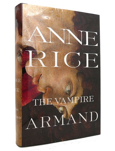 THE VAMPIRE ARMAND The Vampire Chronicles by Anne Rice: Hardcover (1998 ...