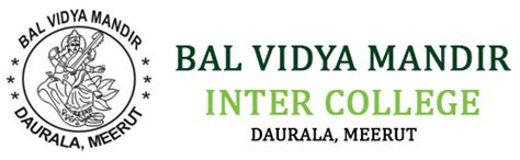 Bal Vidya Mandir Inter College Daurala, Meerut