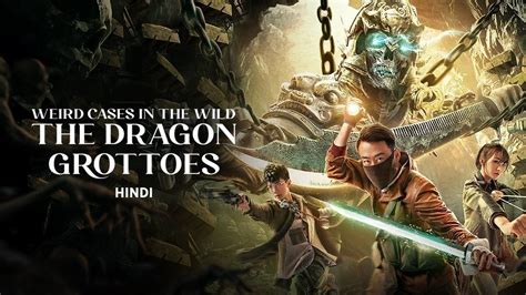 Weird Cases in the Wild: The Dragon Grottoes 2020 Full Movie Online ...