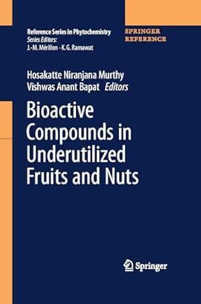 Buy Bioactive Compounds in Underutilized Fruits and Nuts (Reference ...