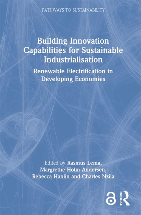 Building Innovation Capabilities for Sustainable Industrialisation ...