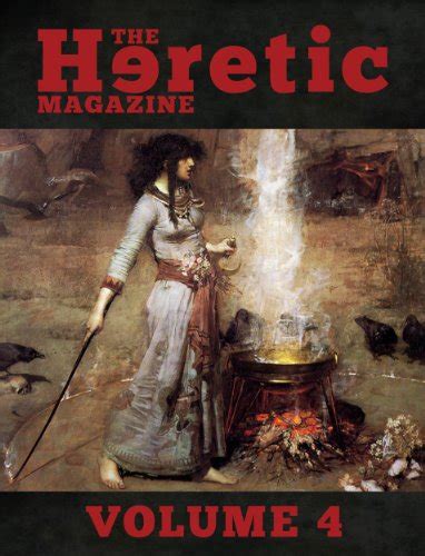The Heretic Magazine - Volume 4 eBook : Gough, Andrew: Amazon.in ...