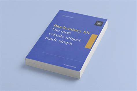 Biochemistry 101 – The Most Volatile Subject Made Simple – Medical Notes