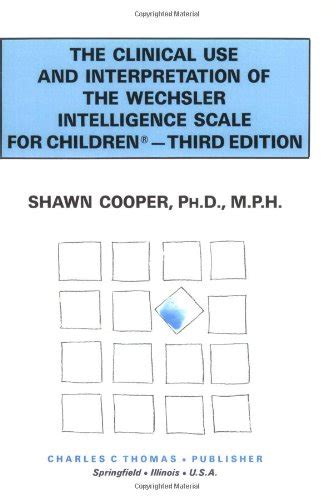 Buy The Clinical Use and Interpretation of the Wechsler Intelligence ...