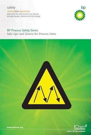 Buy Safe Ups and Downs for Process Units (BP Process Safety Series ...