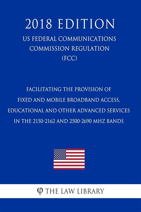 Facilitating the Provision of Fixed and Mobile Broadband Access ...