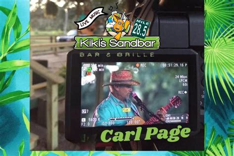 Carl Page - Kiki's Sandbar - Waterfront Beach Bar and Grille